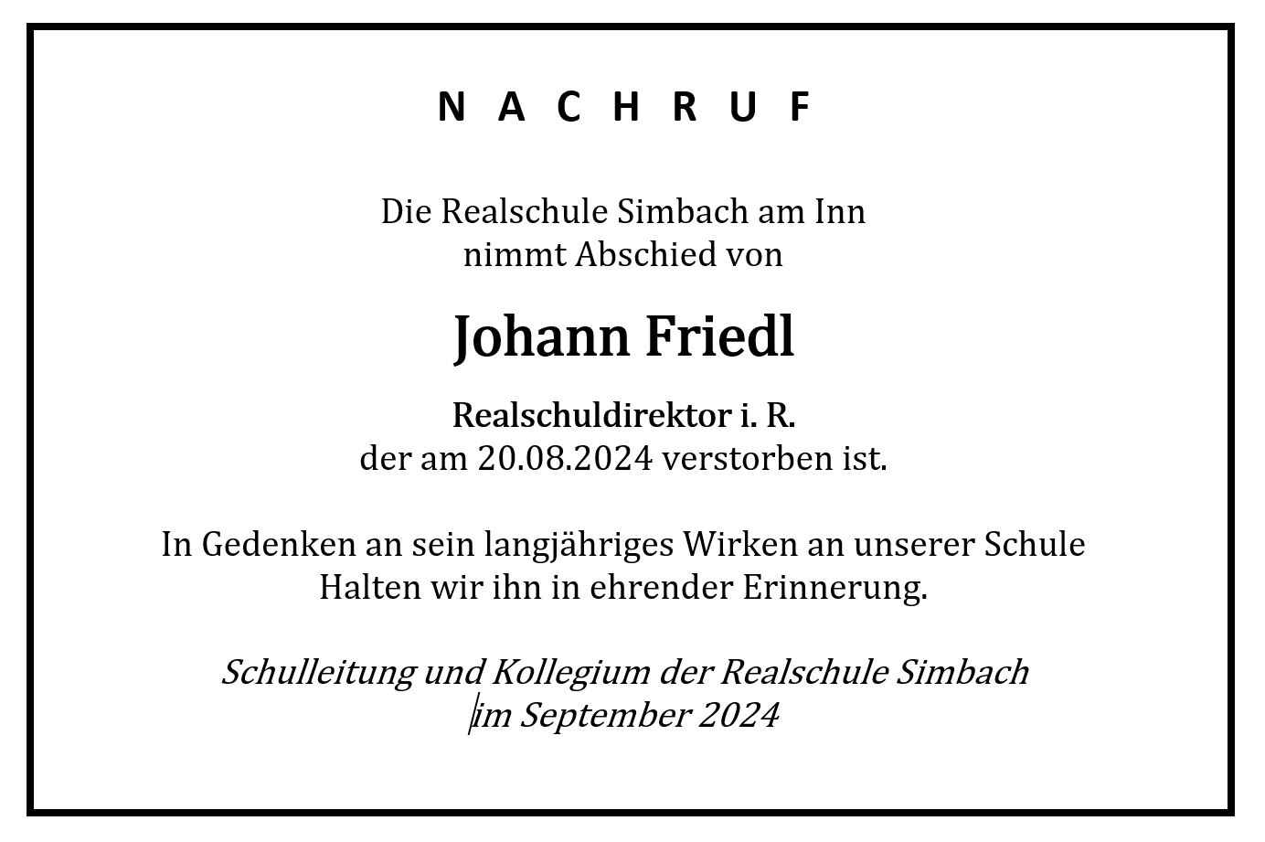 Nachruf Realschuldirektor i. R. Johann Friedl